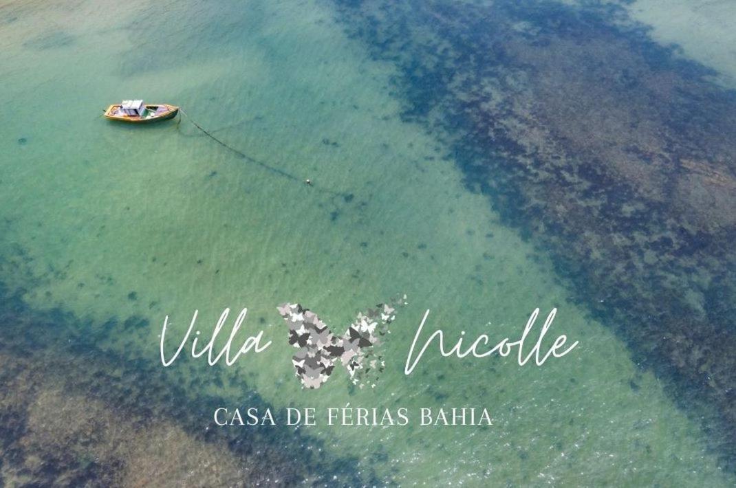 Villa Nicolle - Bahia - Praia Do Espelho Eksteriør bilde